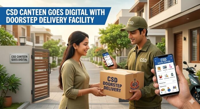 CSD Canteen Launches Home Delivery Service
